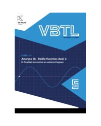VBTL 5 - leerboek Analyse 1b: reële functies D-economie en wetenschappen