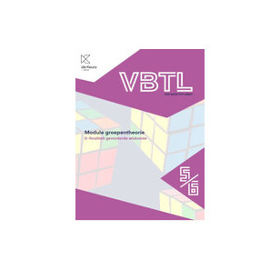 VBTL 5/6 - module Groepentheorie D-gevorderde wiskunde